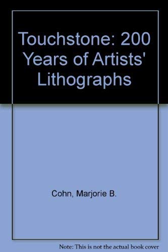 Beispielbild fr TOUCHSTONE 200 Years of Artists' Lithographs zum Verkauf von AVON HILL BOOKS