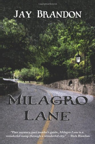 Imagen de archivo de Milagro Lane a la venta por Better World Books
