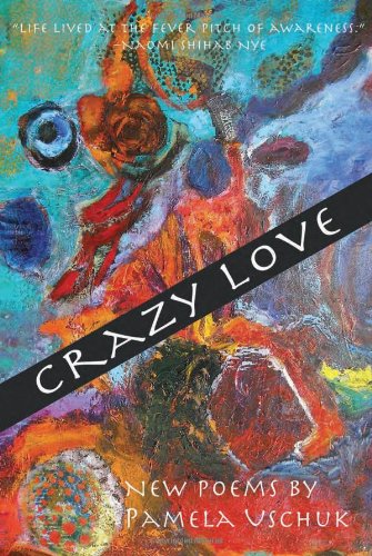 Beispielbild fr Crazy Love : New Poems zum Verkauf von Better World Books