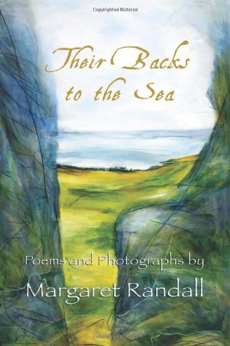 Stock image for Their Backs to the Sea: Poems and Photographs for sale by Wonder Book