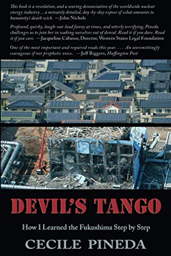 Stock image for Devil's Tango: How I Learned the Fukushima Step by Step for sale by SecondSale