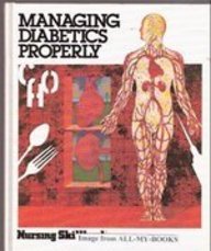 Stock image for Managing Diabetics Properly for sale by Better World Books: West