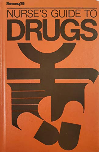 Stock image for Nurses' Guide to Drugs (Nurse's Reference Library) for sale by Irish Booksellers