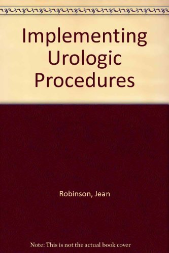 Beispielbild fr Implementing urologic procedures (Nursing photobook) zum Verkauf von Wonder Book
