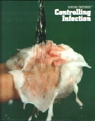 Stock image for Controlling infection (Nursing photobook) for sale by Wonder Book