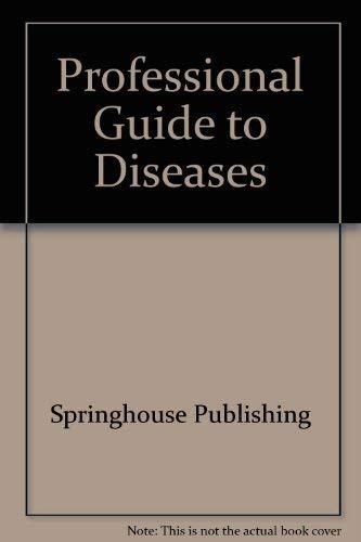 Beispielbild fr Professional Guide to Diseases zum Verkauf von Neil Shillington: Bookdealer/Booksearch