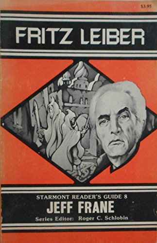 Beispielbild fr Fritz Leiber (Starmont Reader's Guide #8) zum Verkauf von Stuart W. Wells III