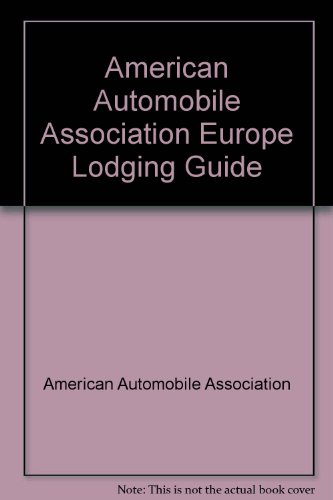 Stock image for American Automobile Association Europe Lodging Guide for sale by Modetz Errands-n-More, L.L.C.
