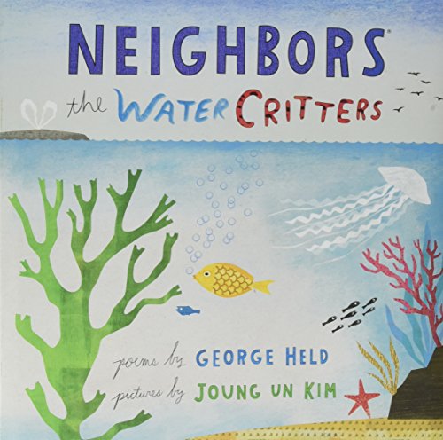 9780916754310: Neighbors: The Water Critters