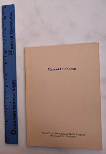 9780916758134: Marcel Duchamp Works from the John and Mable Ringling Museum of Art Company