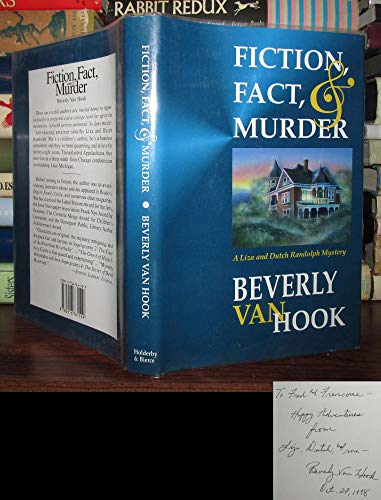 Stock image for Fiction, Fact, and Murder: A Dutch and Liza Randolph Mystery for sale by Conover Books