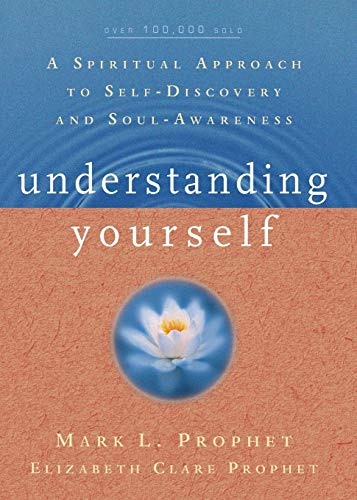 Stock image for Understanding Yourself: A Spiritual Approach to Self-Discovery and Soul Awareness for sale by Half Price Books Inc.