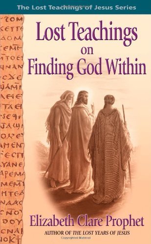 9780916766931: Finding the God within (Bk. 4) (The Lost Teachings of Jesus)