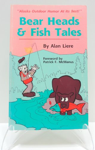 Stock image for Bear Heads and Fish Tales for sale by Hawking Books