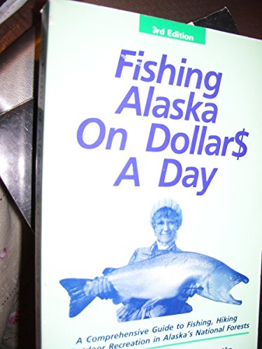 Stock image for Fishing Alaska on Dollars a Day for sale by SecondSale