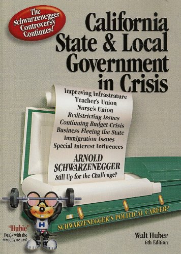 Imagen de archivo de California State and Local Government in Crisis a la venta por Jenson Books Inc