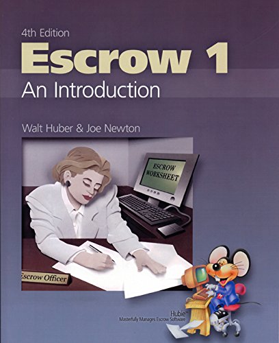 Imagen de archivo de Escrow 1 an Introduction Fourth Edition a la venta por ThriftBooks-Atlanta