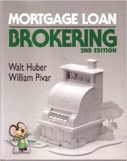 Beispielbild fr Mortgage Loan Brokering zum Verkauf von ThriftBooks-Atlanta