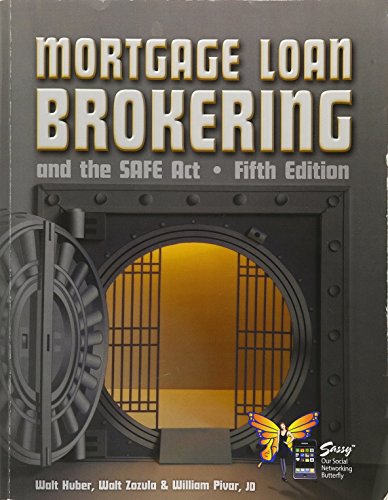 Beispielbild fr Mortgage Loan Brokering, Fifth Edition zum Verkauf von Goodwill Industries of VSB