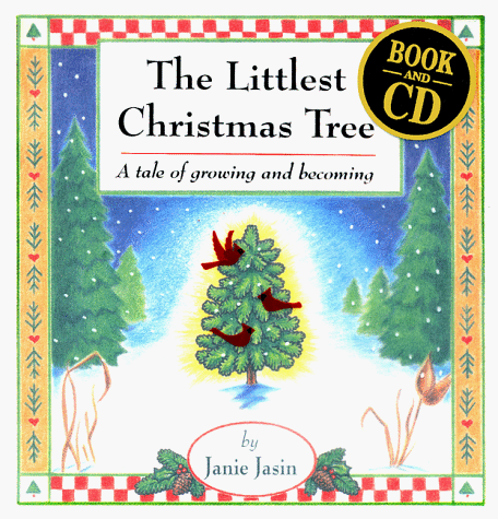 Imagen de archivo de The Littlest Christmas Tree: A Tale of Growing and Becoming [With 90-Minutes] a la venta por ThriftBooks-Atlanta