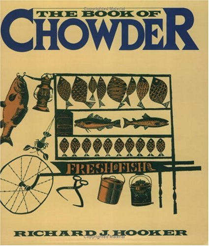 Beispielbild fr The Book of Chowder zum Verkauf von WorldofBooks
