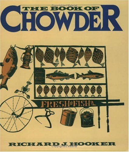 Imagen de archivo de The Book of Chowder a la venta por UHR Books