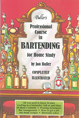 BULLER'S PROFESSIONAL COURSE IN BARTENDING FOR HOME STUDY