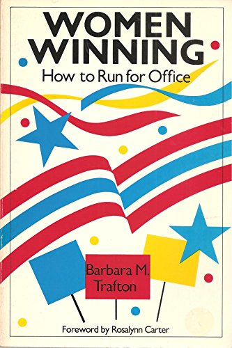 Stock image for Women Winning: How to Run For Office for sale by UHR Books