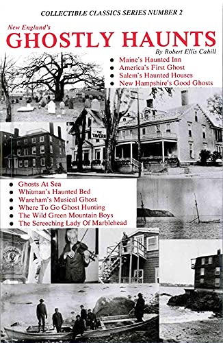 9780916787011: New England's Ghostly Haunts