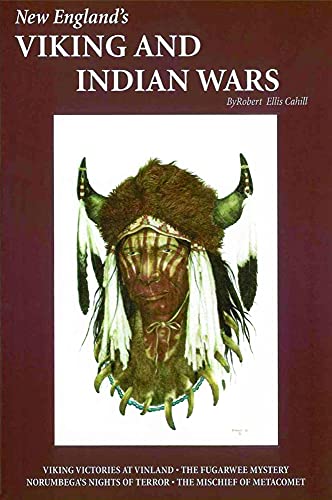 9780916787110: New England's Viking and Indian Wars (New England's Collectible Classics)