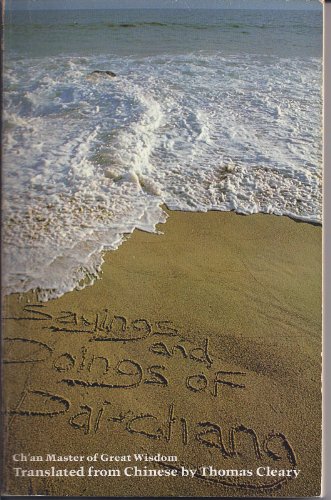 9780916820107: Sayings and Doings of Pai-chang (Zen writings series)