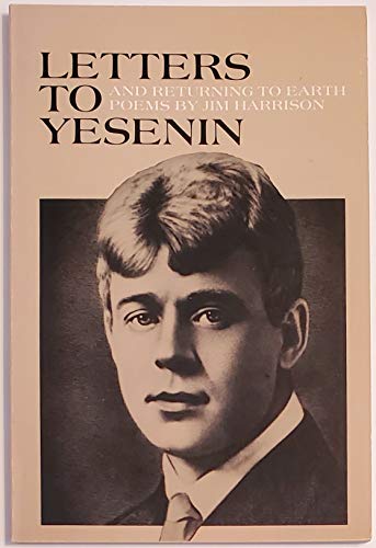 9780916820152: Letter to Yesenin (and) Returning to earth: Poems (Sumac poetry series)