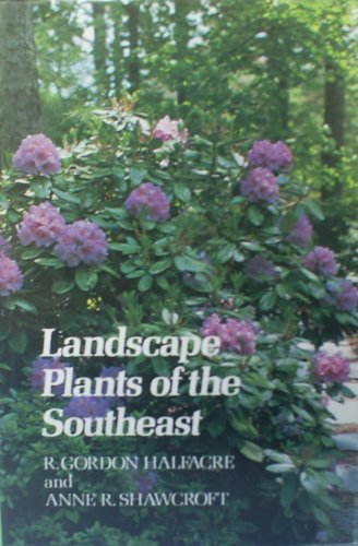 Stock image for Landscape Plants of the Southeast for sale by Timshala Books