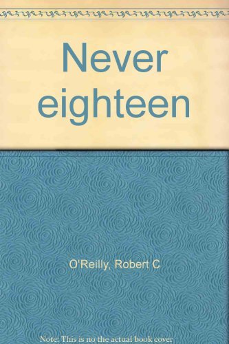 Immagine dell'editore per Never eighteen venduto da Wonder Book