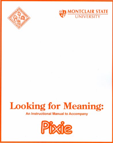 Looking for Meaning: Instructional Manual to Accompany Pixie (9780916834364) by Matthew Lipman