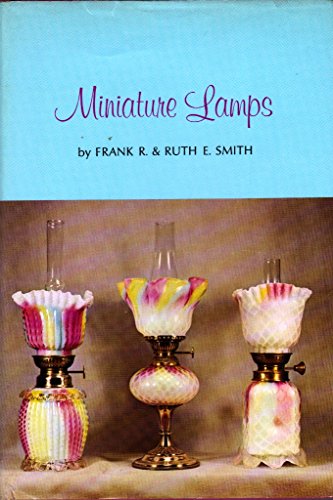 Beispielbild fr Miniature Lamps zum Verkauf von Books of the Smoky Mountains