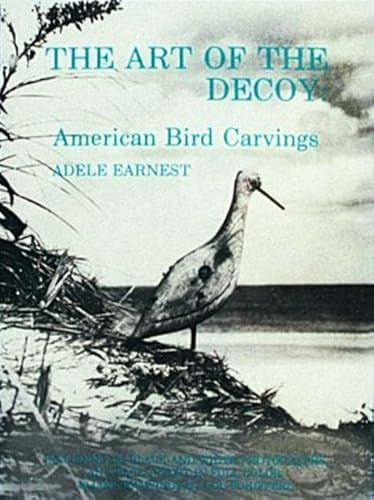 9780916838584: Art of the Decoy: American Bird Carvings