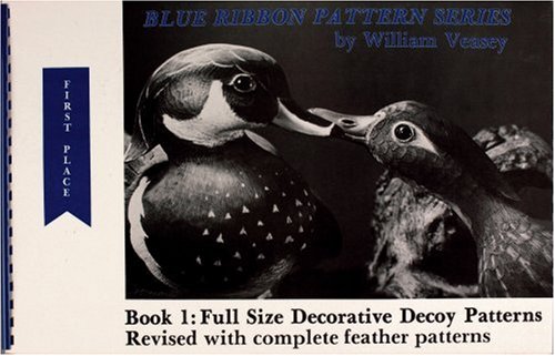 Stock image for Blue Ribbon Pattern Series: Full Size Decorative Decoy Patterns for sale by Books From California