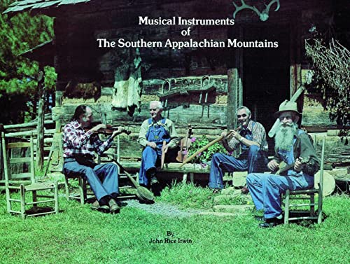 9780916838805: Musical Instruments of the Southern Appalachian Mountains