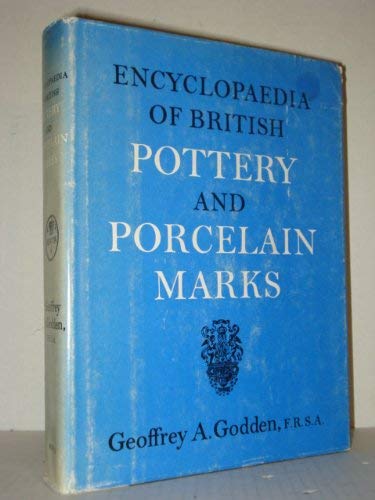 Stock image for Encyclopedia of British Pottery and Porcelain Marks for sale by HPB-Ruby