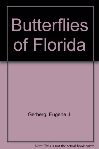 9780916846374: Butterflies of Florida