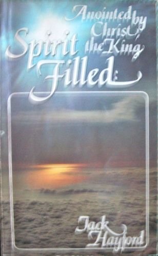 9780916847043: Spirit-Filled: Anointed by Christ the King