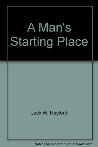 Stock image for A Man's Starting Place for sale by Anderson Book