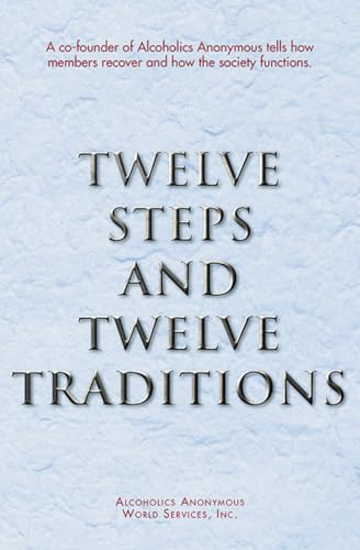 9780916856458: Twelve Steps and Twelve Traditions