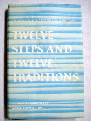 Imagen de archivo de Twelve Steps, Twelve Traditions a la venta por Irish Booksellers