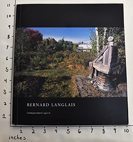 9780916857271: Bernard Langlais: Independent spirit