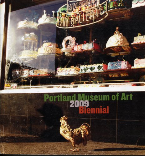 Stock image for Portland Museum of Art 2009 Biennial for sale by Nilbog Books