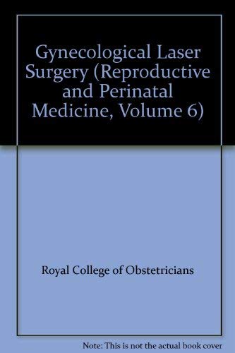 Beispielbild fr Gynaecological Laser Surgery. Proceedings of the Fifteenth Study Group of the Royal College of Obstetricians and Gynaecologists zum Verkauf von Balfour Books