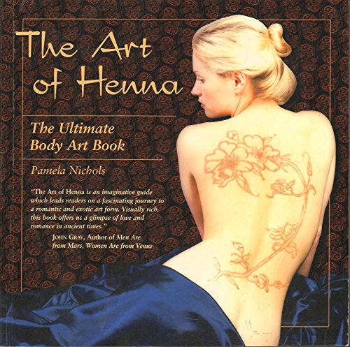9780916860134: Art of Henna: The Ultimate Body Art Book and Kit
