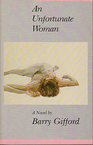Imagen de archivo de An Unfortunate Woman a la venta por Better World Books
